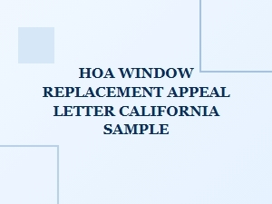 How to Write a Hoa Window Replacement Appeal Letter in California